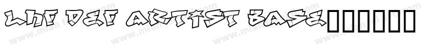 LHF Def Artist BASE字体转换